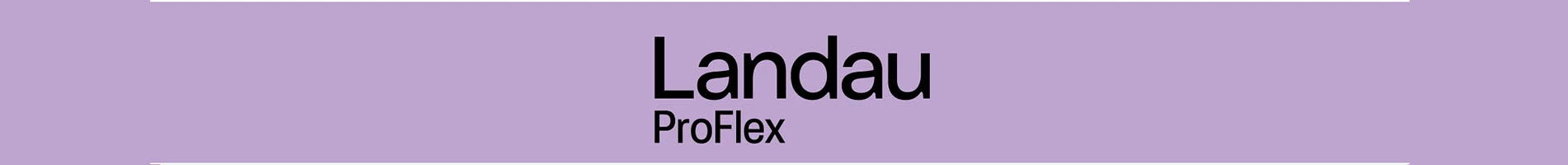 Landau ProFlex